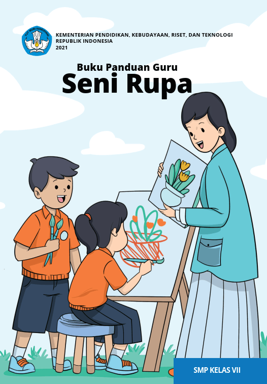 Buku Panduan Guru Seni Rupa Kelas VII Kurikulum Merdeka