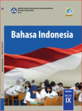 Bahasa Indonesia Kelas IX Kurikulum 2013