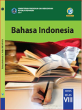 Bahasa Indonesia Kelas VIII Kurikulum 2013