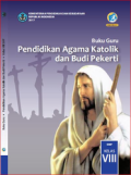Buku Guru Pendidikan Agama Katolik dan Budi Pekerti