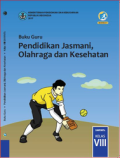 Buku Guru Pendidikan Jasmani, Olahraga dan Kesehatan
