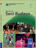Buku Guru Seni Budaya Kelas VIII Kurikulum 2013