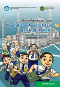 Buku Panduan Guru Pendidikan Agama Islam dan Budi Pekerti Kelas IX Kurikulum Merdeka