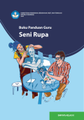 Buku Panduan Guru Seni Rupa Kelas IX Kurikulum Merdeka