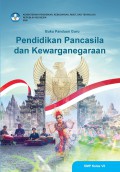 Buku Panduan Guru Pendidikan Pancasila dan Kewarganegaraan